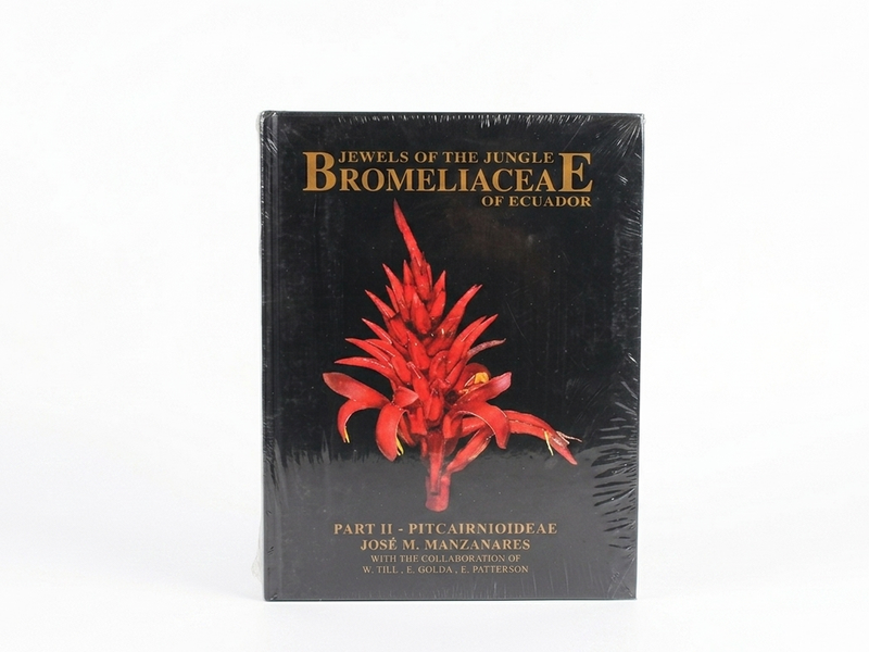 LIBRO BROMELIACEAE DEL ECUADOR VOL.2 (BROMELIOIDEAE) ESPAÑOL